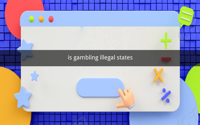 is gambling illegal states