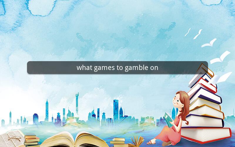 what games to gamble on