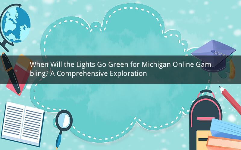 When Will the Lights Go Green for Michigan Online Gambling? A Comprehensive Exploration