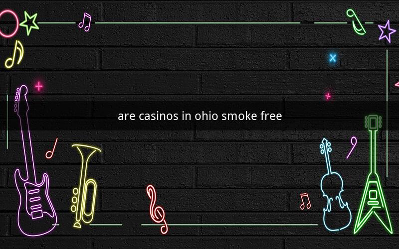 are casinos in ohio smoke free