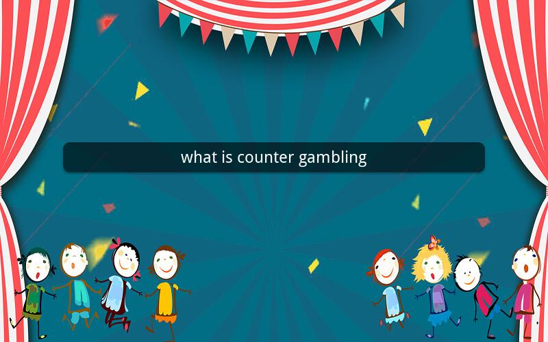 what is counter gambling