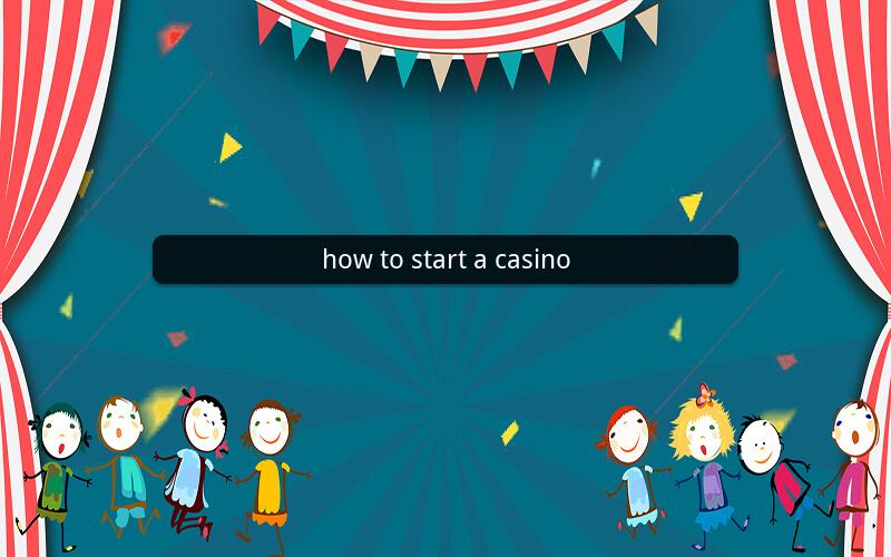 how to start a casino