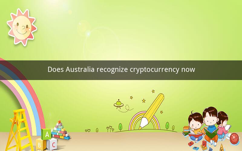 Does Australia recognize cryptocurrency now