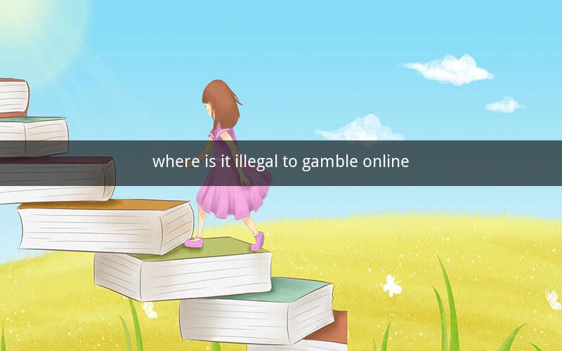 where is it illegal to gamble online