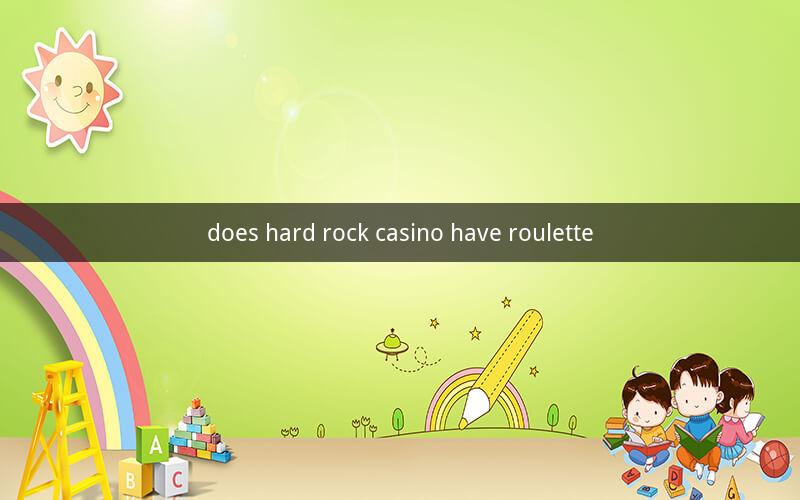 does hard rock casino have roulette