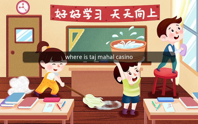 where is taj mahal casino