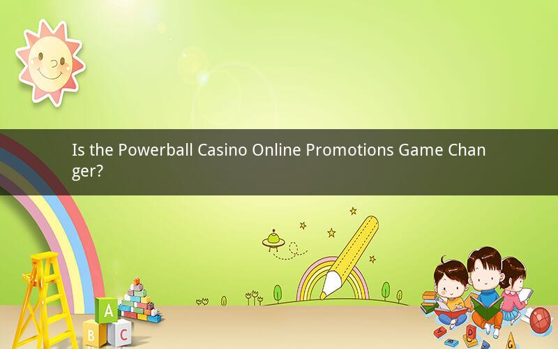 Is the Powerball Casino Online Promotions Game Changer?