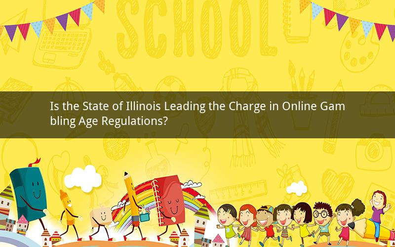 Is the State of Illinois Leading the Charge in Online Gambling Age Regulations?