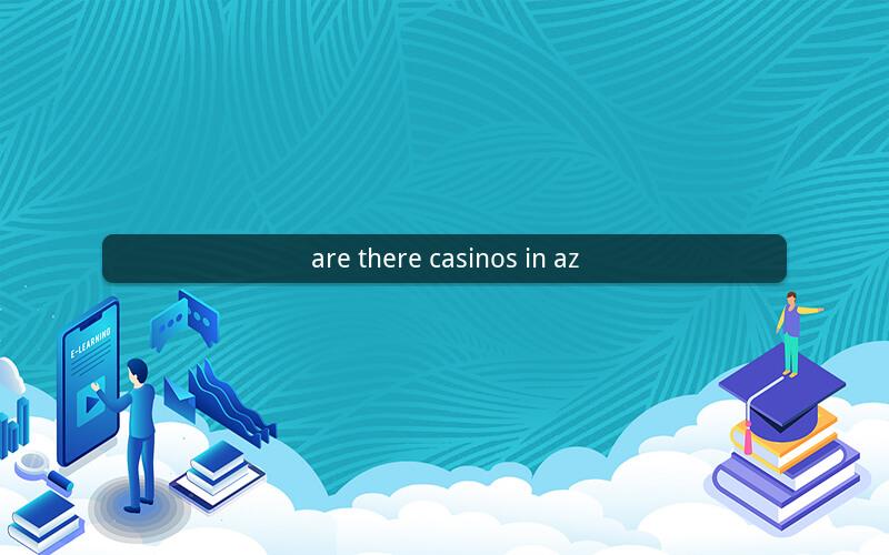are there casinos in az