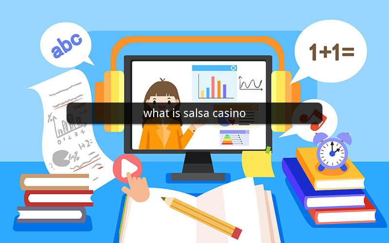 what is salsa casino