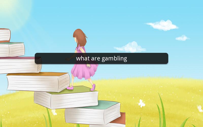 what are gambling