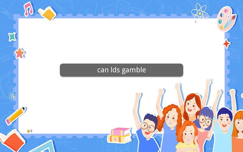 can lds gamble