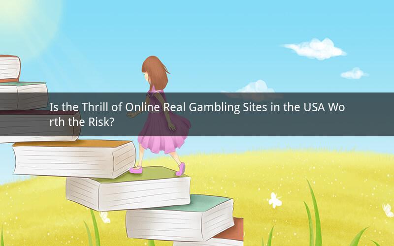 Is the Thrill of Online Real Gambling Sites in the USA Worth the Risk?