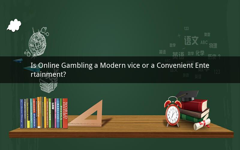 Is Online Gambling a Modern vice or a Convenient Entertainment?